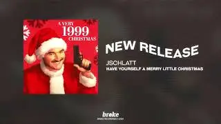 jschlatt - Have Yourself A Merry Little Christmas