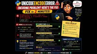 How to Fix UnicodeEncodeError in Python? (Quick Fix!)