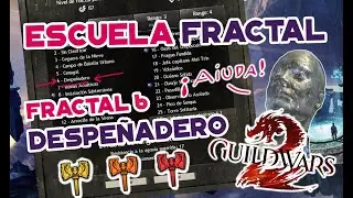 Fractal N&deg;6 - Despe&ntilde;adero: Escuela Fractal de Guild Wars 2