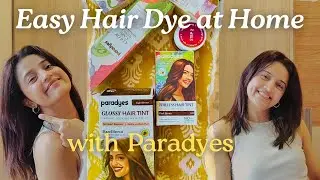 Trying No-Bleach Semi-Permanent Hair Color with Paradyes |Easy DIY Tutorial: Hazel Brown &Ruby Wine.