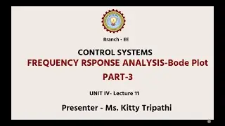 Control Systems | Frequency Response Analysis- Bode Plot Part-3| AKTU Digital Education