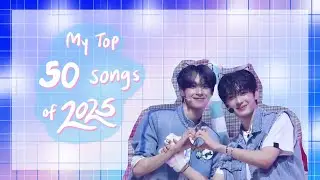 My Top 50 Songs of 2025