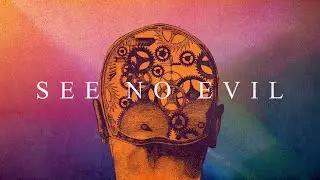 See No Evil | Part 4