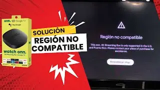 Solución REGIÓN NO COMPATIBLE en ONN TV | BIEN EXPLICADO