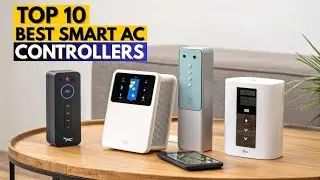 Best Smart AC Controllers 2026 | Top 10 Picks for Smart Cooling
