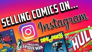 TOP 3 TIPS FOR SELLING COMICS ON INSTAGRAM - DON'T WASTE TIME AND MONEY