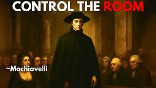 Unreadable People Control the Room | Machiavelli