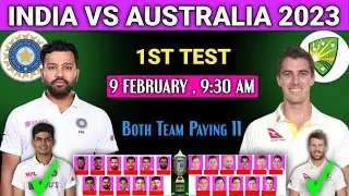 India vs Australia 1st Test Playing 11 2023 | Ind vs Aus 1st Test Match Playing 11 | Ind vs Aus