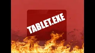 Tablet.exe