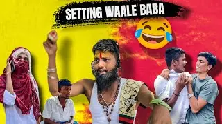 Setting Waale Baba | T.43 | Love Guru Comedy 😂