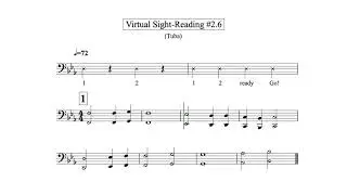 Virtual Sight Reading Level 2.6 (Tuba)