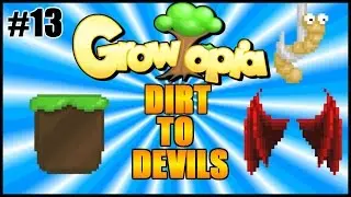 Growtopia - Dirt To Devils #13 | Wiggly Worms