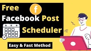 How to Schedule a Post on Facebook Page | Free Facebook Post Scheduler