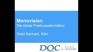 Monovision - Die ideale Presbyopiekorrektur ?