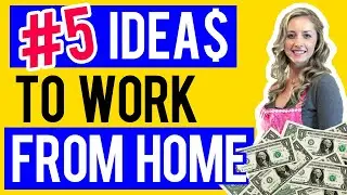 Work From Home Ideas Jobs For Stay At Home Moms in 2019