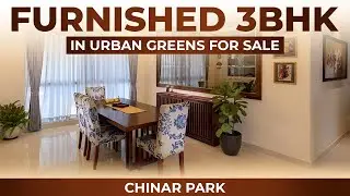 1400 sq ft 3 BHK + 2 Washrooms Fully-Furnished Flat Near City Centre 2 | Chinar Park | Urban Greens