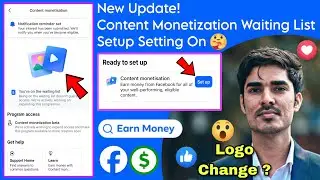 Content Monetization New Update 😍 Content Monetization Waitlist 🤑 Content Monetization Waiting List