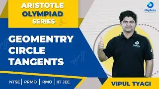 Geometry | Circles | Tangents | PRMO | NTSE | IIT JEE | Mathematics | Question a day | Vipul Tyagi