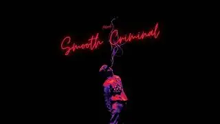 Advent - Smooth Criminal [Free download]