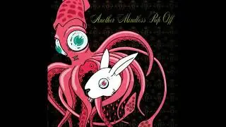 Mindless Self Indulgence - Another Mindless Rip Off (Full Album, with Remixes)