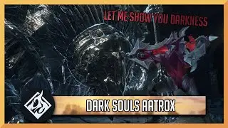 Dark Souls Aatrox - Mod preview