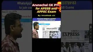 Arunachal GK PYQ Important for APPSC & APSSB Exams