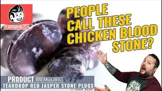 PRODUCT BREAKDOWNS : Red Jasper Teardrop Stone Plugs