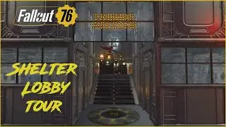 Fallout 76, C.A.M.P Build.  Shelter Lobby (Silent Walkthrough)
