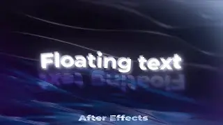 Floating Text Animation in After Effects | Fast & Simple