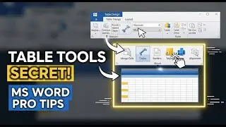 Important Use of Table Tools in MS Word