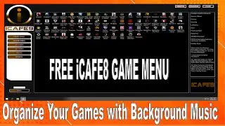 FREE iCAFE8 GAME MENU WITH BACKGROUND MUSIC (no commentary)