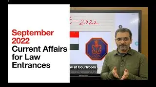September 2022 Current Affairs for Law Entrances | DULLB NLSAT CLAT AILET