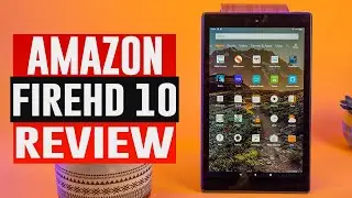 Amazon Fire HD10 Tablet｜Watch Before You Buy