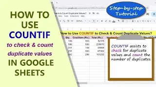 Google Sheets | COUNTIF | Function | Check | Count | Duplicates | Example | Spreadsheet | Tutorial