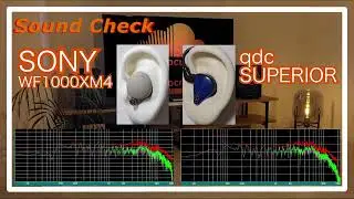 SONY WF1000XM4 vs qdc SUPERIOR [TWS ChineseIEMs Sound Comparison 中華イヤホン音比較]