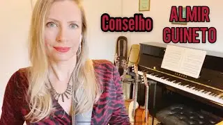 Conselho - Almir Guineto / Jéssica Guitarra Baixo