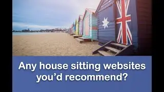 House sitting tips from the experts: (13) Best House Sitting Websites