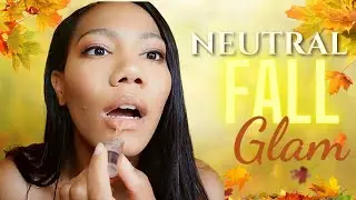 Neutral Fall Glam Makeup Tutorial | Natural Makeup Look