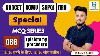 Episiotomy Procedure| Most imp. OBG Questions | NCLEX + Nursing Exam Target | ✍🏻 By Sanjay sir