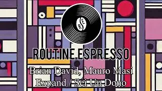 Brian David, Mauro Masi - Expand