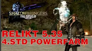 FFXIV POWERFARM Relikt Patch 5.35 / Reliktwaffe in 4 Std. / Relikt Guide Final Fantasy XIV