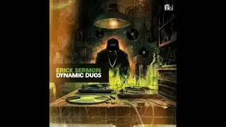 Erick Sermon - Dynamic Duos (Full album) mixtape