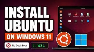 Run Linux on Windows 11 Without Dual Boot — WSL Ubuntu Install Guide (2026)