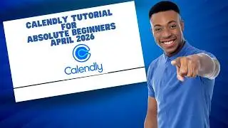 Calendly tutorial For Absolute Beginners