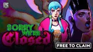 Sorry We&rsquo;re Closed is FREE on Epic Games Store | Horror Game