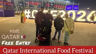 Qatar International Food Festival QIFF 2026 - A walking Tour 