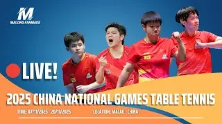 🔴 LIVE 2 | DAY 11 | 2025 CHINA NATIONAL GAMES TABLE TENNIS | SS1