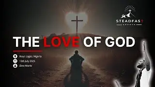 THE LOVE OF GOD - Teaching by Zino Mario