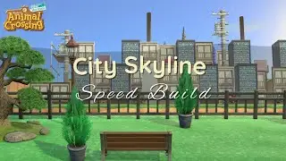 CITY SKYLINE | ACNH Speed Build | Animal Crossing: New Horizons Gameplay - 249