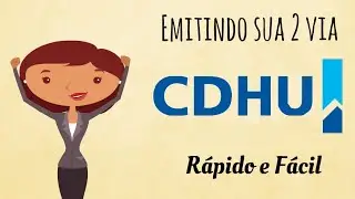Veja Como Emitir sua 2 via Boleto CDHU